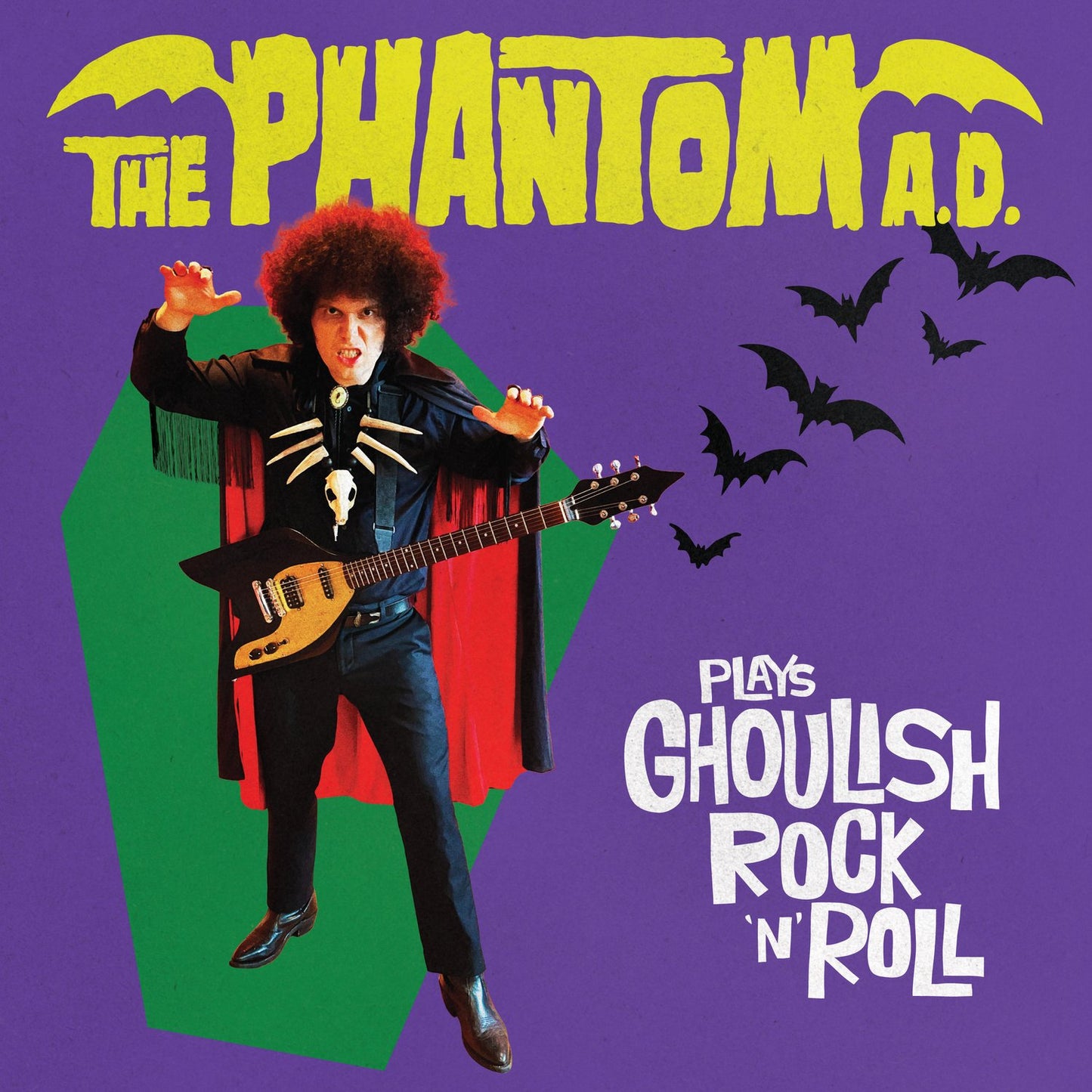 CD - The Phantom A.D. Plays Ghoulish Rock 'N' Roll